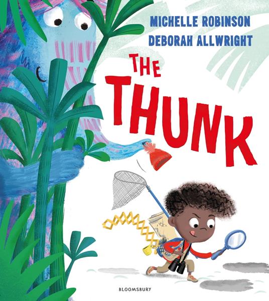 The Thunk - Michelle Robinson,Deborah Allwright - ebook