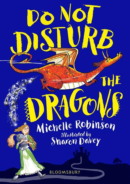 Do Not Disturb the Dragons - Michelle Robinson,Sharon Davey - ebook