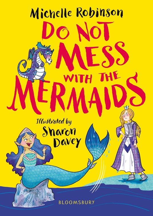 Do Not Mess with the Mermaids - Michelle Robinson,Sharon Davey - ebook