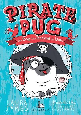 Pirate Pug - Laura James - cover