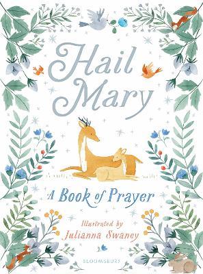 Hail Mary: A Book of Prayer - cover