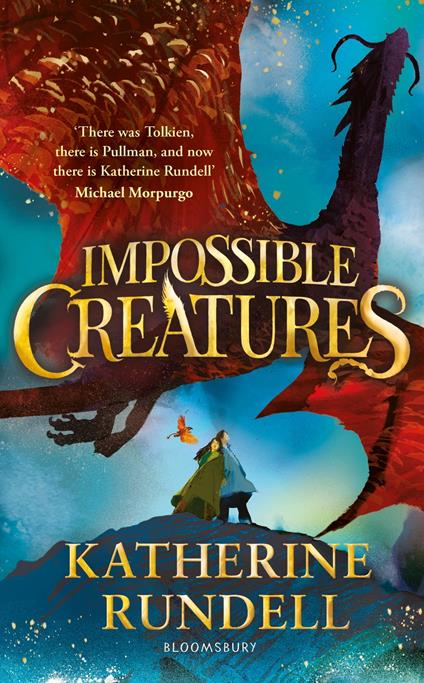 Impossible Creatures - Katherine Rundell - ebook