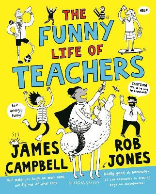 The Funny Life of Teachers - James Campbell - cover