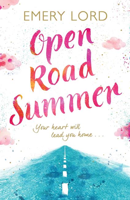 Open Road Summer - Emery Lord - ebook