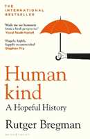Libro in inglese Humankind: A Hopeful History Rutger Bregman