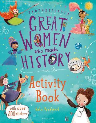 Fantastically Great Women Who Made History Activity Book - Kate Pankhurst - cover