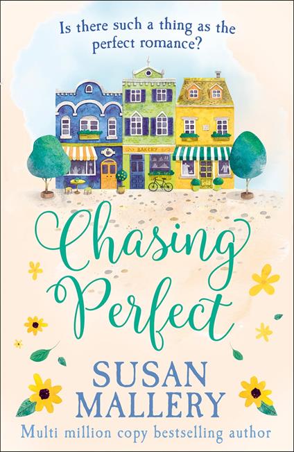 Chasing Perfect (A Fool's Gold Novel, Book 1)