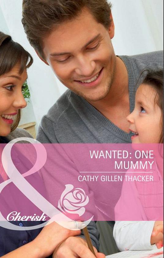Wanted: One Mummy (The Lone Star Dads Club, Book 4) (Mills & Boon Cherish)