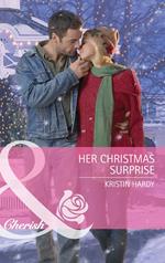 Her Christmas Surprise (Mills & Boon Cherish)