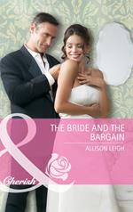 The Bride and the Bargain (The Hunt for Cinderella, Book 4) (Mills & Boon Cherish)