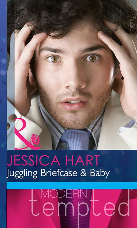 Juggling Briefcase & Baby (Mills & Boon Modern Heat)