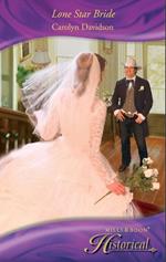 Lone Star Bride (Mills & Boon Historical)