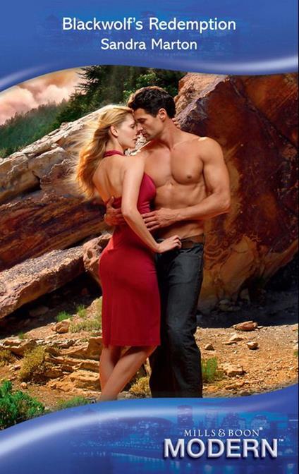 Blackwolf's Redemption (Men Without Mercy, Book 1) (Mills & Boon Modern)