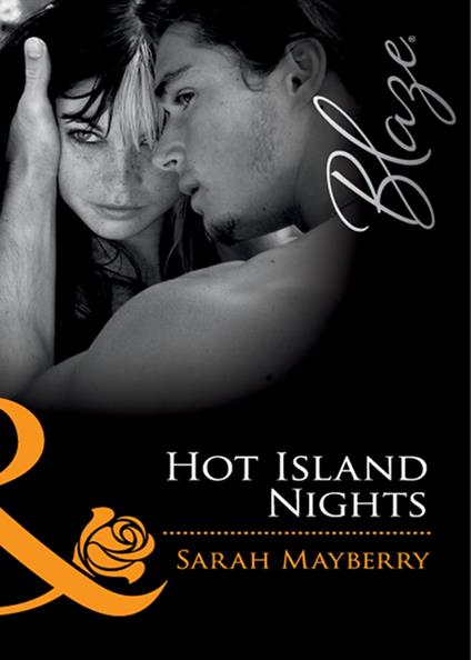 Hot Island Nights (Mills & Boon Blaze)