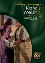 Questions Of Honour (Mills & Boon Historical)