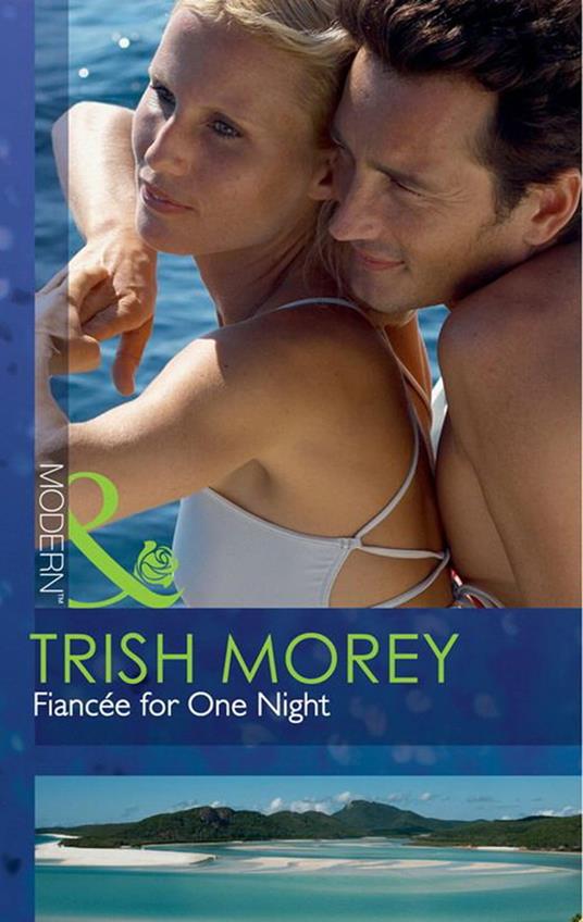 Fiancée For One Night (Mills & Boon Modern)