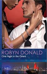 One Night In The Orient (One Night In…) (Mills & Boon Modern)