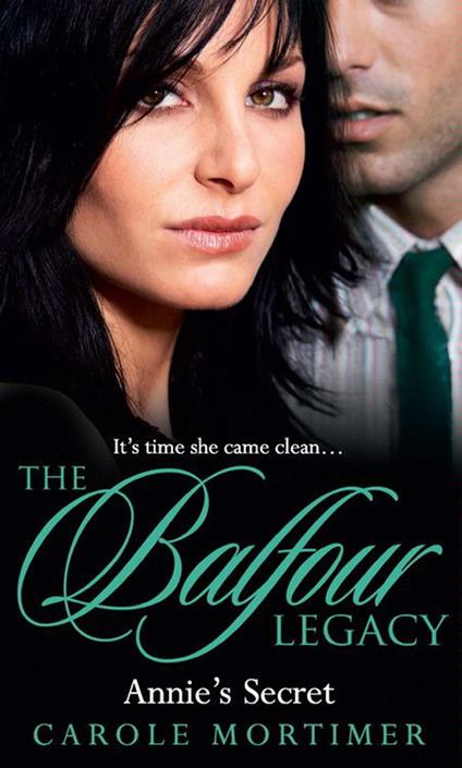 Annie's Secret (The Balfour Legacy, Book 6)