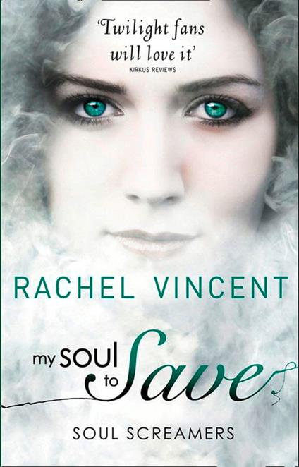 My Soul to Save (Soul Screamers, Book 2)