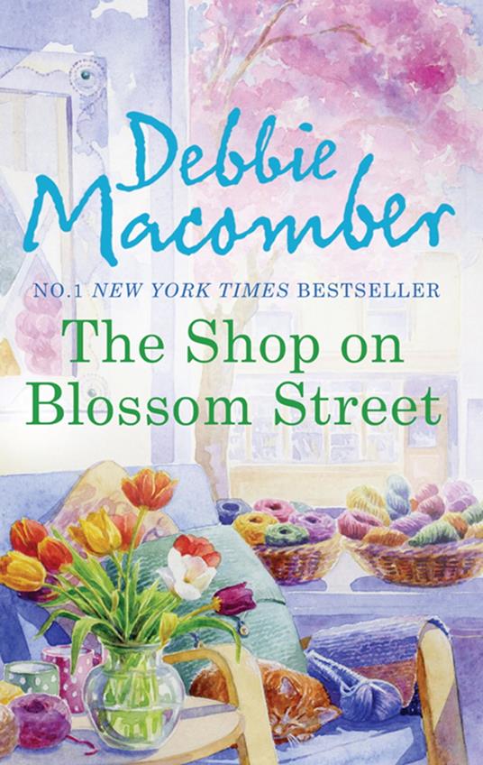 The Shop on Blossom Street (A Blossom Street Novel, Book 1)