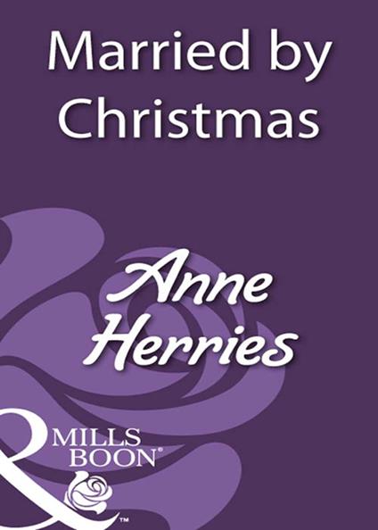 Married By Christmas (Mills & Boon Historical)