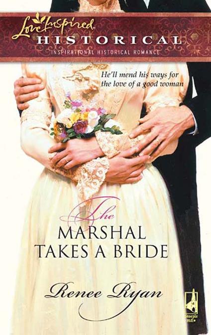 The Marshal Takes A Bride (Charity House, Book 1) (Mills & Boon Historical)
