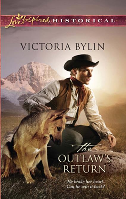 The Outlaw's Return (Mills & Boon Historical)
