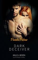 Dark Deceiver (Mills & Boon Intrigue) (The Esri, Book 2)