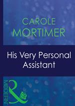 His Very Personal Assistant (9 to 5, Book 32) (Mills & Boon Modern)