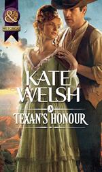 A Texan's Honour (Mills & Boon Historical)