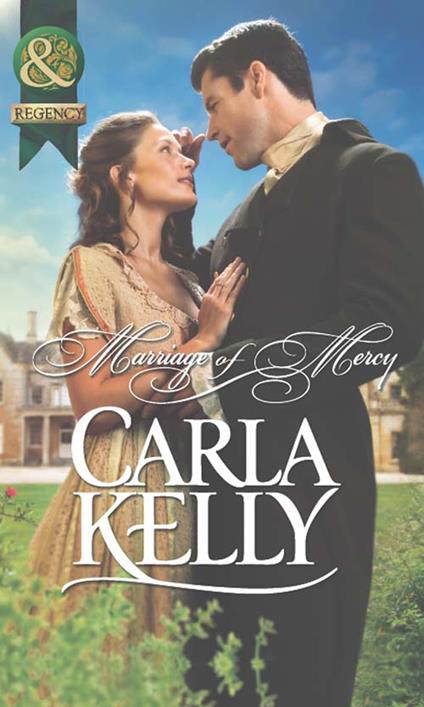 Marriage Of Mercy (Mills & Boon Historical)