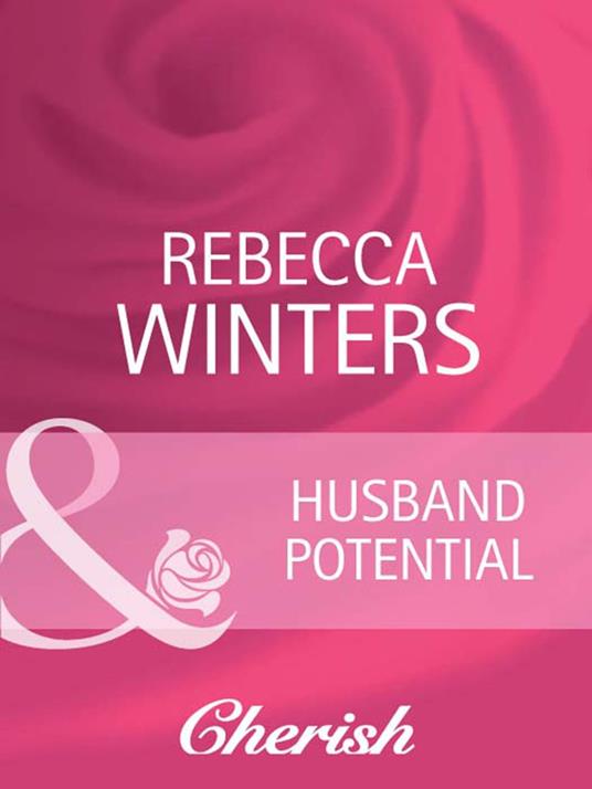 Husband Potential (Mills & Boon Cherish)