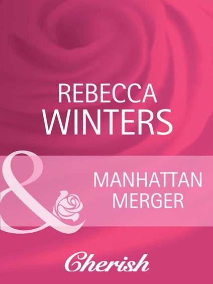 Manhattan Merger (Mills & Boon Cherish)