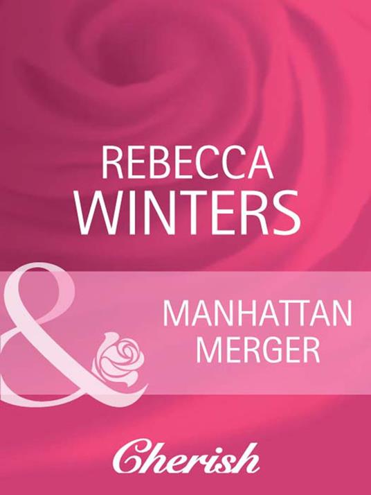 Manhattan Merger (Mills & Boon Cherish)