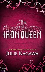 The Iron Queen (The Iron Fey, Book 3)