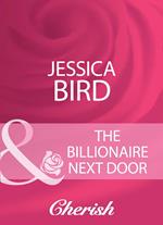 The Billionaire Next Door (The O'Banyon Brothers, Book 1) (Mills & Boon Cherish)