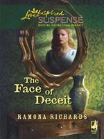 The Face of Deceit (Mills & Boon Love Inspired)
