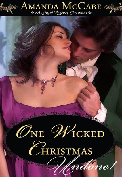 One Wicked Christmas (Mills & Boon Historical Undone)
