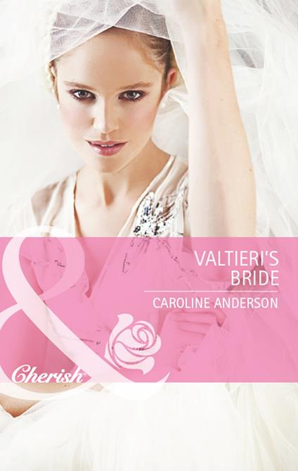Valtieri's Bride (Mills & Boon Cherish)