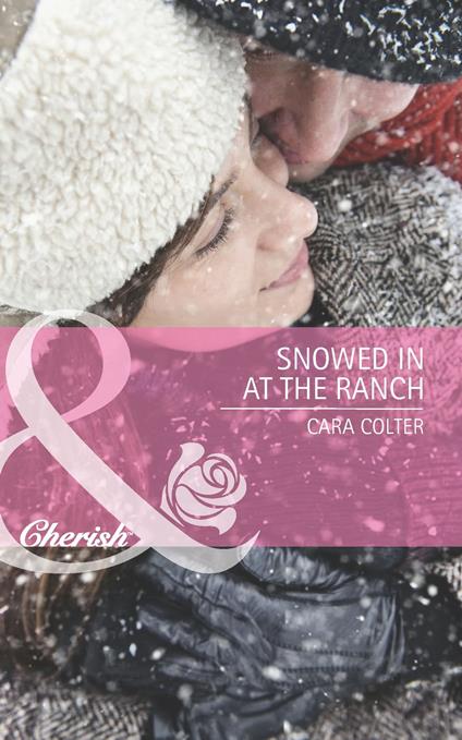 Snowed in at the Ranch (Mills & Boon Cherish)