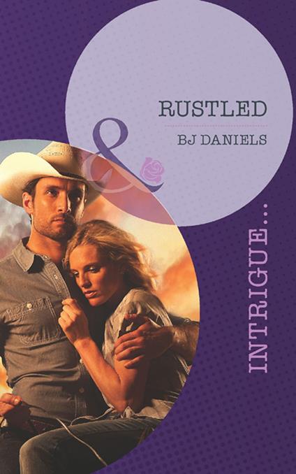 Rustled (Mills & Boon Intrigue) (Whitehorse, Montana: Chisholm Cattle Company, Book 3)