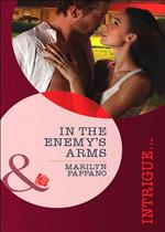 In the Enemy's Arms (Mills & Boon Intrigue)