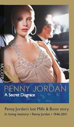 A Secret Disgrace (Mills & Boon Modern)