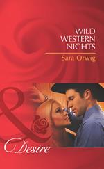 Wild Western Nights (Mills & Boon Desire)