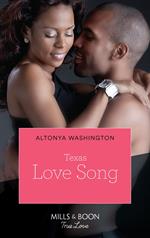 Texas Love Song (Lone Star Seduction, Book 1)