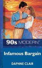 Infamous Bargain (Mills & Boon Vintage 90s Modern)
