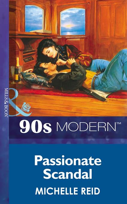 Passionate Scandal (Mills & Boon Vintage 90s Modern)