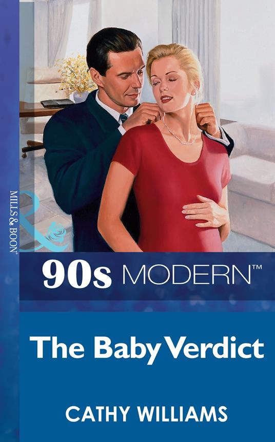 The Baby Verdict (Mills & Boon Vintage 90s Modern)
