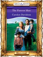 The Forever Man (Mills & Boon Vintage 90s Modern)