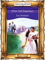 Prim And Improper (Mills & Boon Vintage 90s Modern)